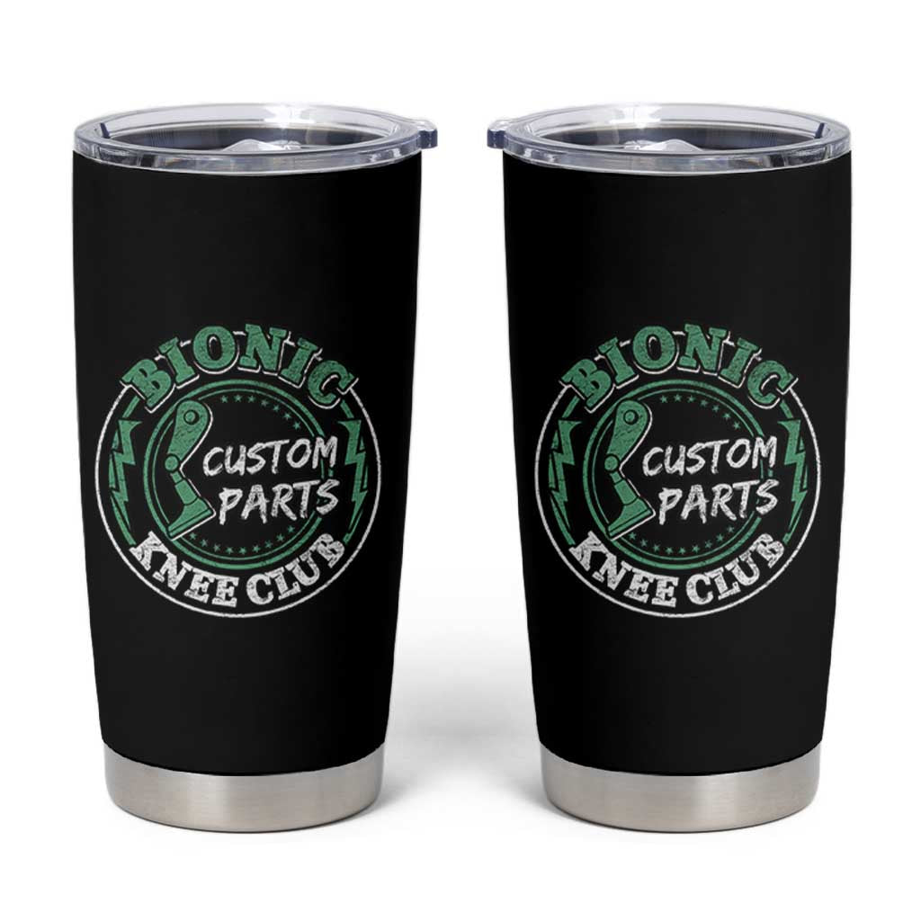 Funny Knee Replacement Survivor Tumbler Cup Bionic Knee Club Custom Parts