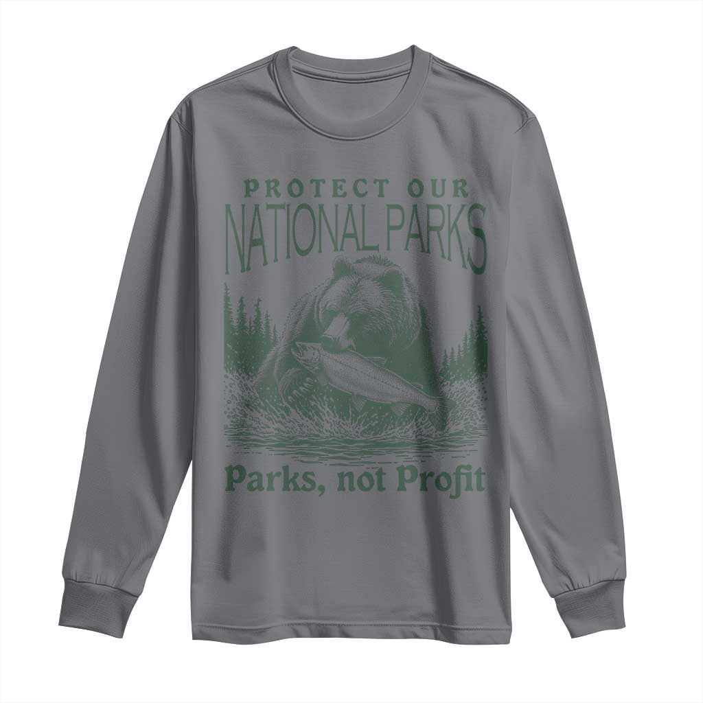 Protect Our National Parks Long Sleeve Shirt Parks Not Profits Retro Bear Nature Graphic