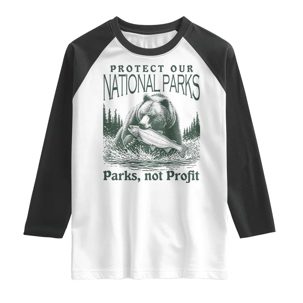 Protect Our National Parks Raglan Shirt Parks Not Profits Retro Bear Nature Graphic