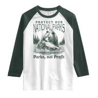 Protect Our National Parks Raglan Shirt Parks Not Profits Retro Bear Nature Graphic