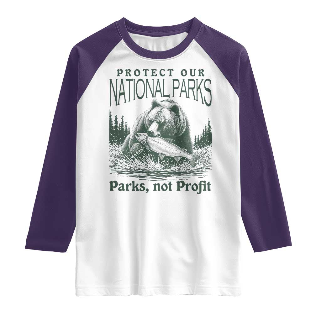 Protect Our National Parks Raglan Shirt Parks Not Profits Retro Bear Nature Graphic