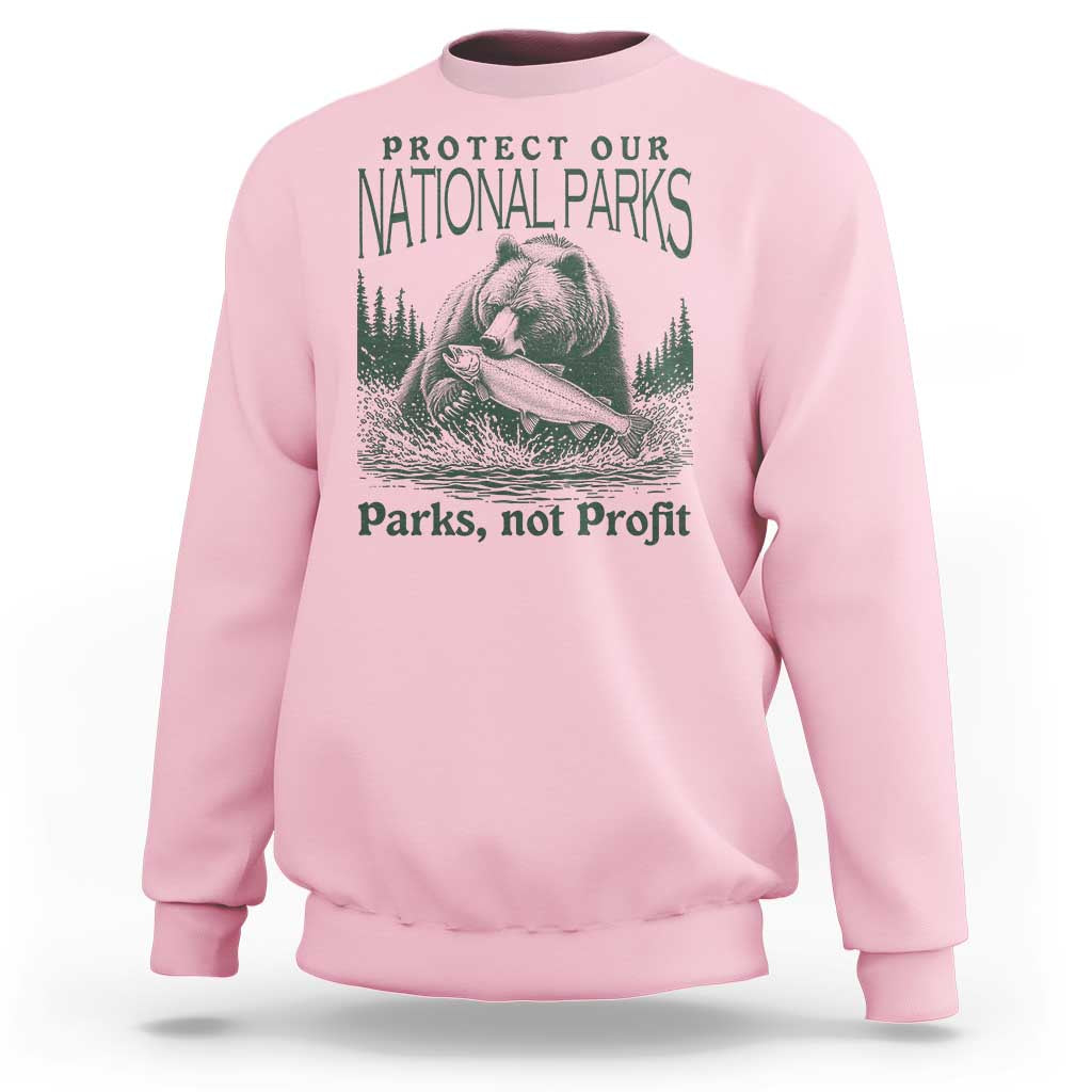 Protect Our National Parks Sweatshirt Parks Not Profits Retro Bear Nature Graphic