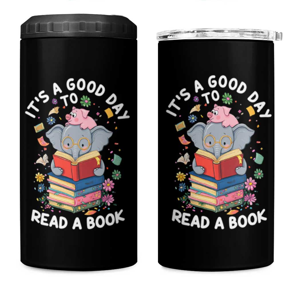 Its A Good Day To Read Book 4 in 1 Can Cooler Tumbler Cute Elephant Reading Across America
