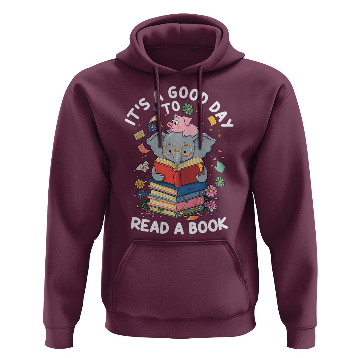 Its A Good Day To Read Book Hoodie Cute Elephant Reading Across America