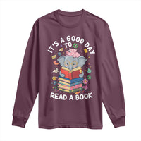 Its A Good Day To Read Book Long Sleeve Shirt Cute Elephant Reading Across America