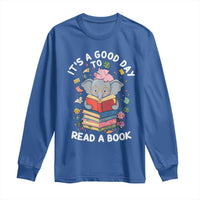 Its A Good Day To Read Book Long Sleeve Shirt Cute Elephant Reading Across America