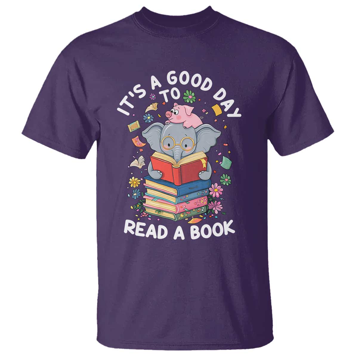 Its A Good Day To Read Book T Shirt Cute Elephant Reading Across America