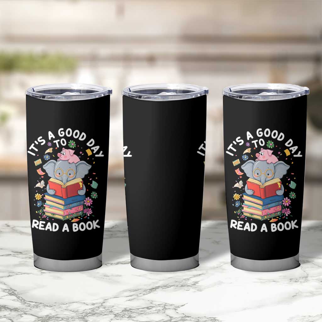 Its A Good Day To Read Book Tumbler Cup Cute Elephant Reading Across America