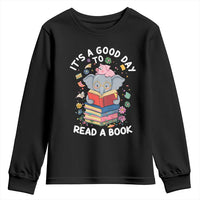 Its A Good Day To Read Book Youth Sweatshirt Cute Elephant Reading Across America