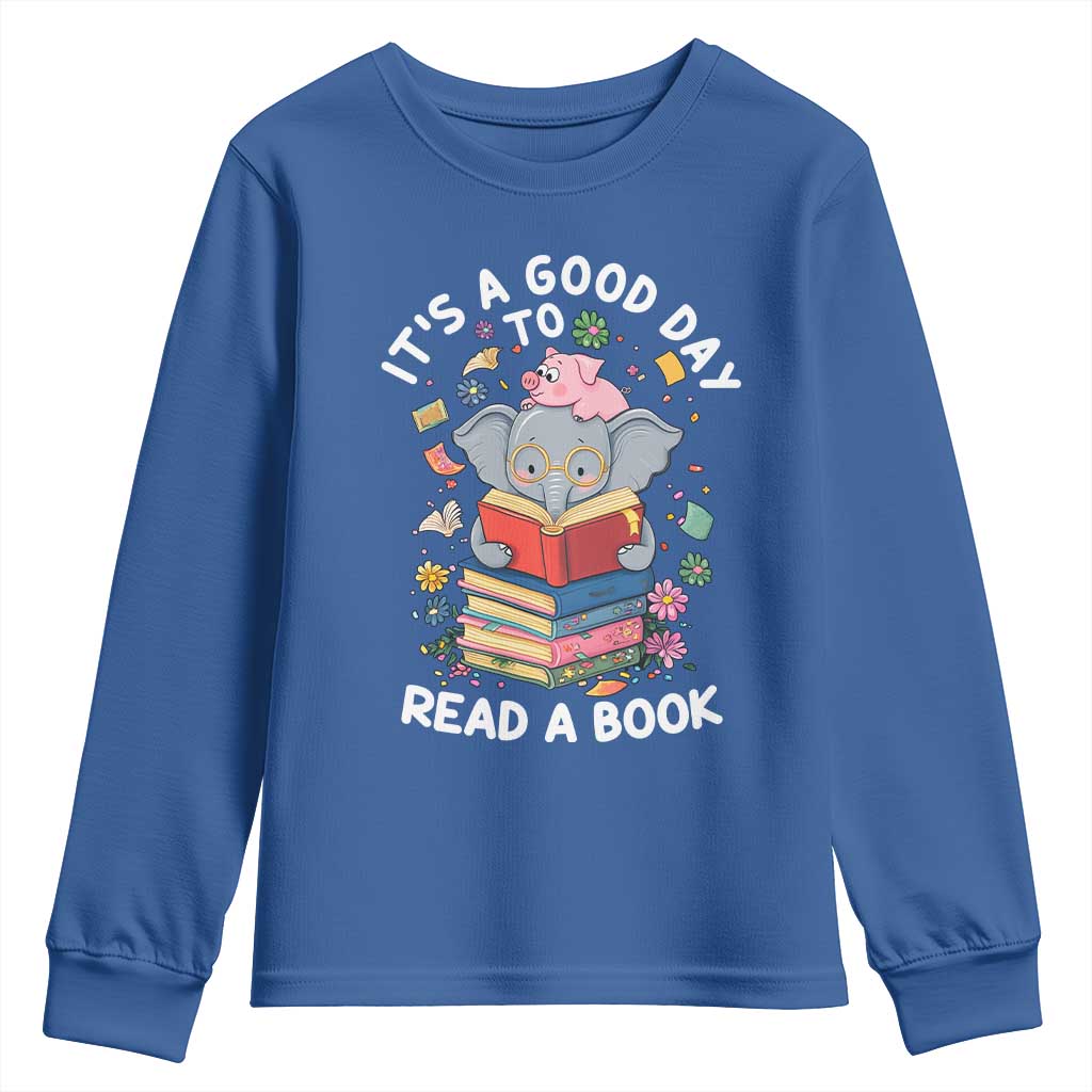 Its A Good Day To Read Book Youth Sweatshirt Cute Elephant Reading Across America