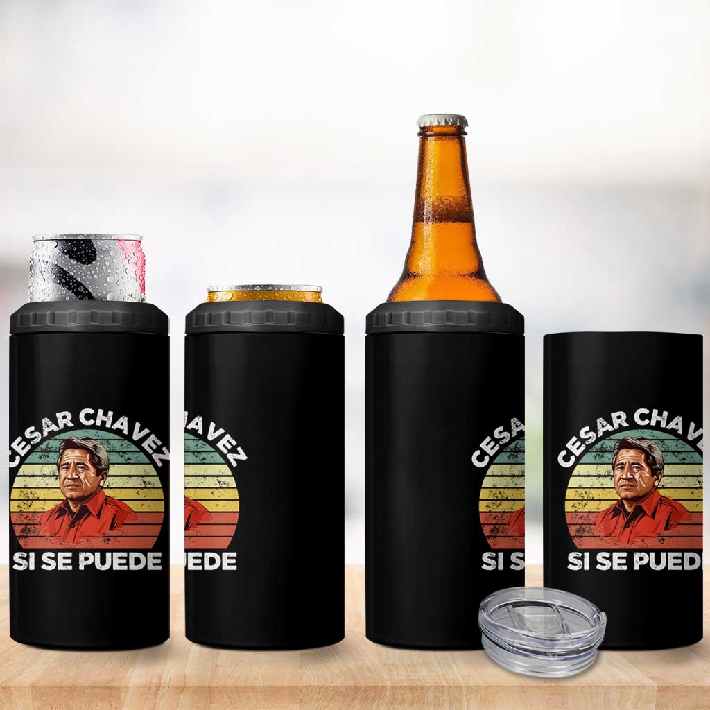 Cesar Chavez 4 in 1 Can Cooler Tumbler Si Se Puede Mexican Hispanic Heritage Month Vintage