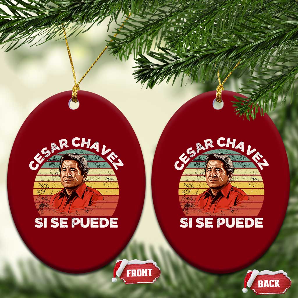 Cesar Chavez Ceramic Ornament Si Se Puede Mexican Hispanic Heritage Month Vintage - Wonder Print Shop