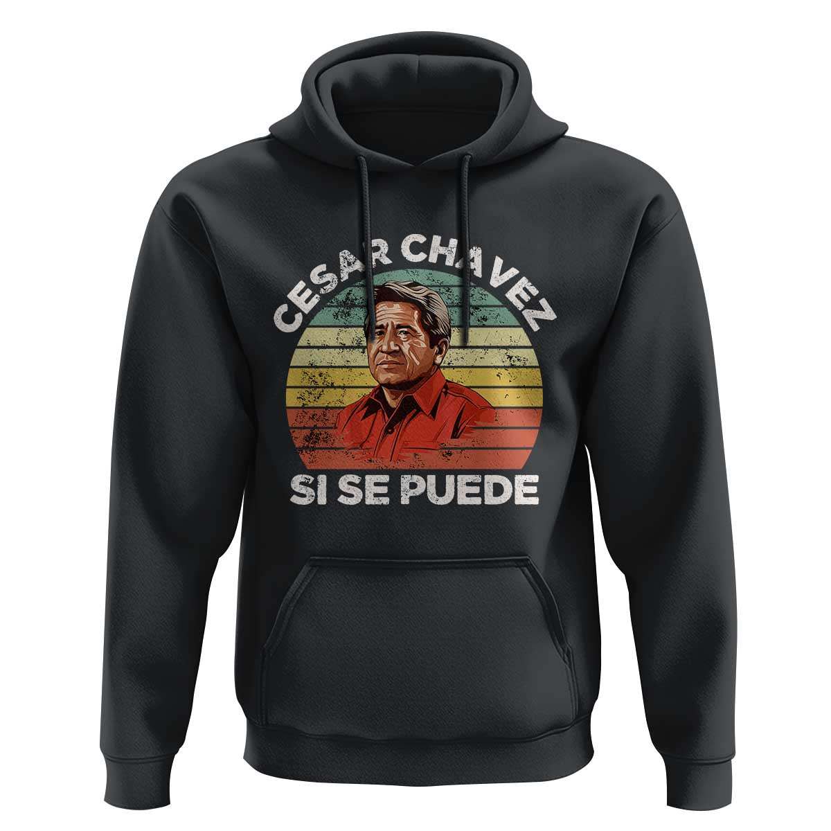 Cesar Chavez Hoodie Si Se Puede Mexican Hispanic Heritage Month Vintage