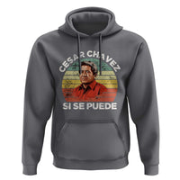 Cesar Chavez Hoodie Si Se Puede Mexican Hispanic Heritage Month Vintage