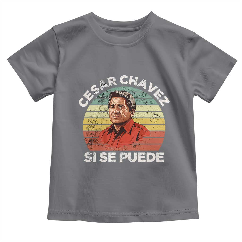Cesar Chavez Toddler T Shirt Si Se Puede Mexican Hispanic Heritage Month Vintage