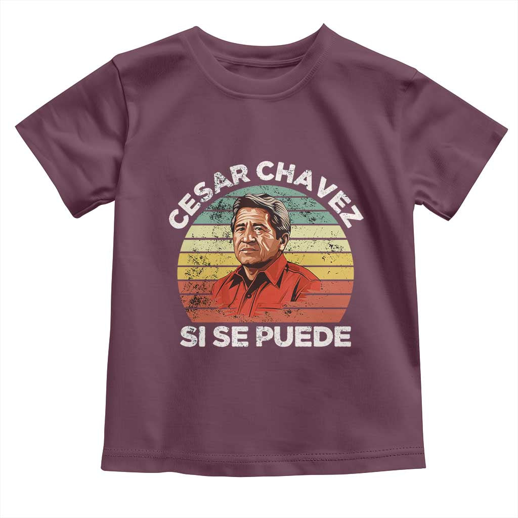 Cesar Chavez Toddler T Shirt Si Se Puede Mexican Hispanic Heritage Month Vintage