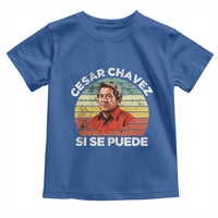 Cesar Chavez Toddler T Shirt Si Se Puede Mexican Hispanic Heritage Month Vintage