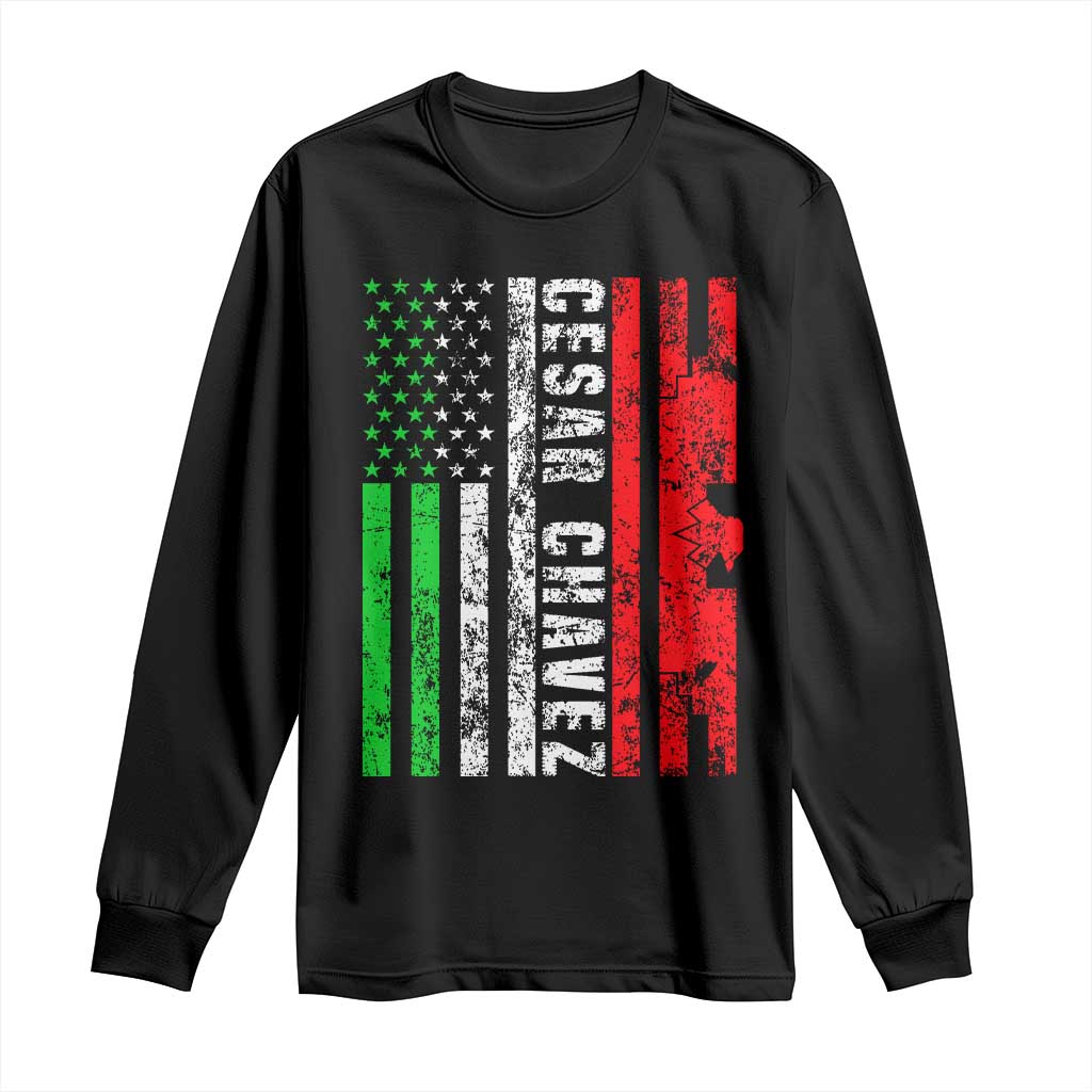 Cesar Chavez Long Sleeve Shirt American Mexican Flag Patriotic Mexico Distressed