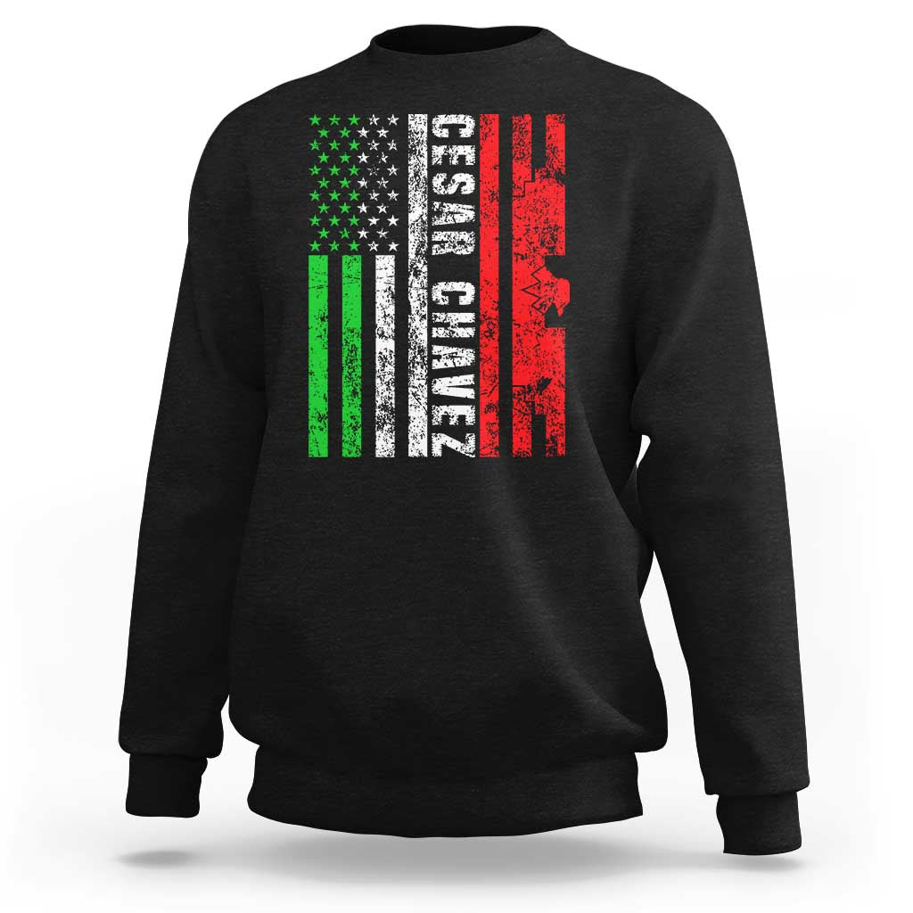Cesar Chavez Sweatshirt American Mexican Flag Patriotic Mexico Distressed