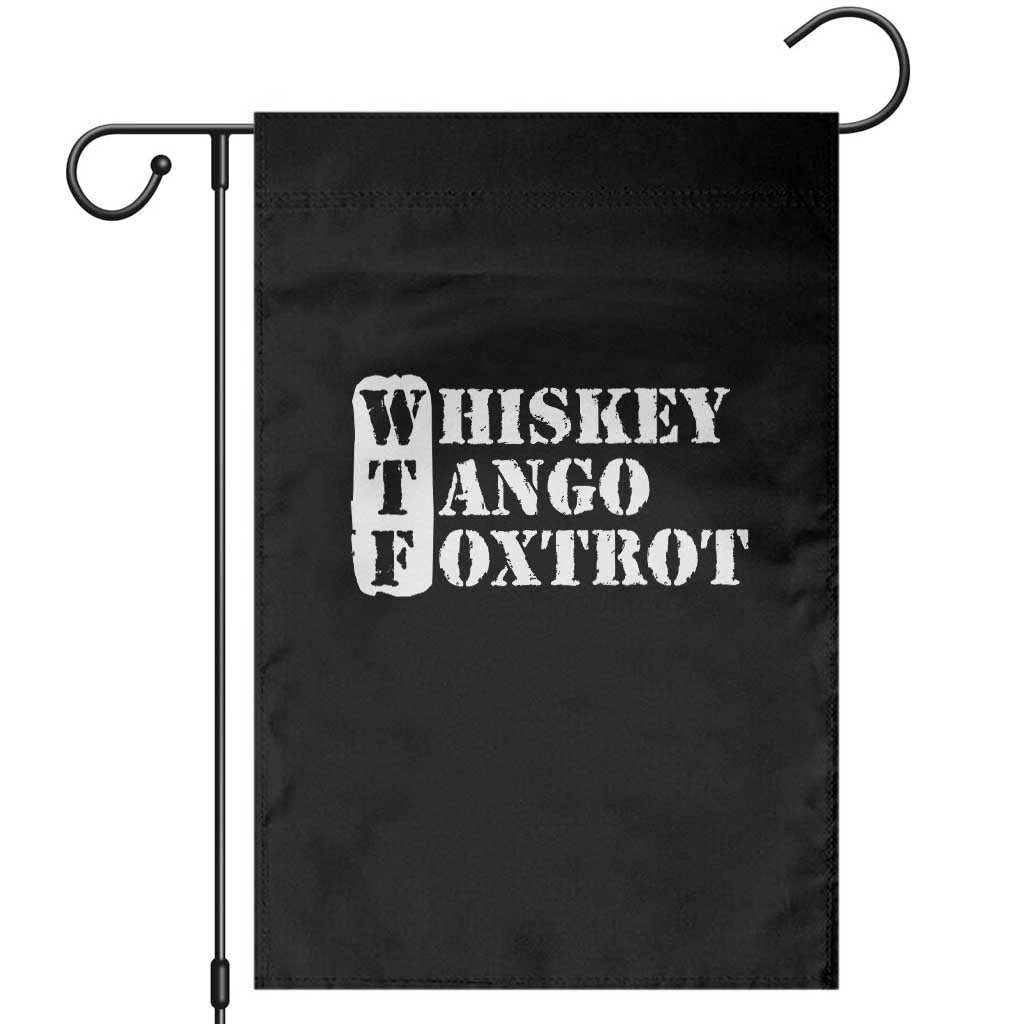 WTF Whiskey Tango Foxtrot Garden Flag Military Phonetic Alphabet Funny