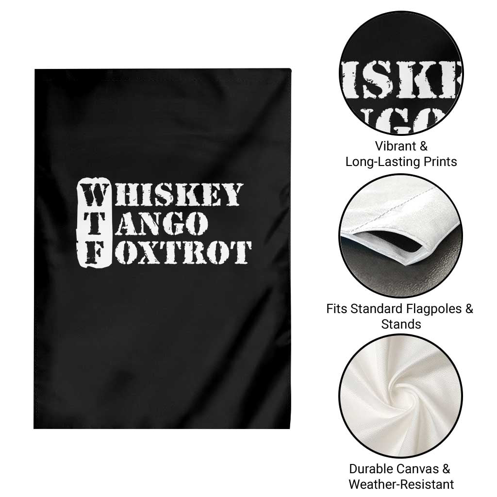 WTF Whiskey Tango Foxtrot Garden Flag Military Phonetic Alphabet Funny