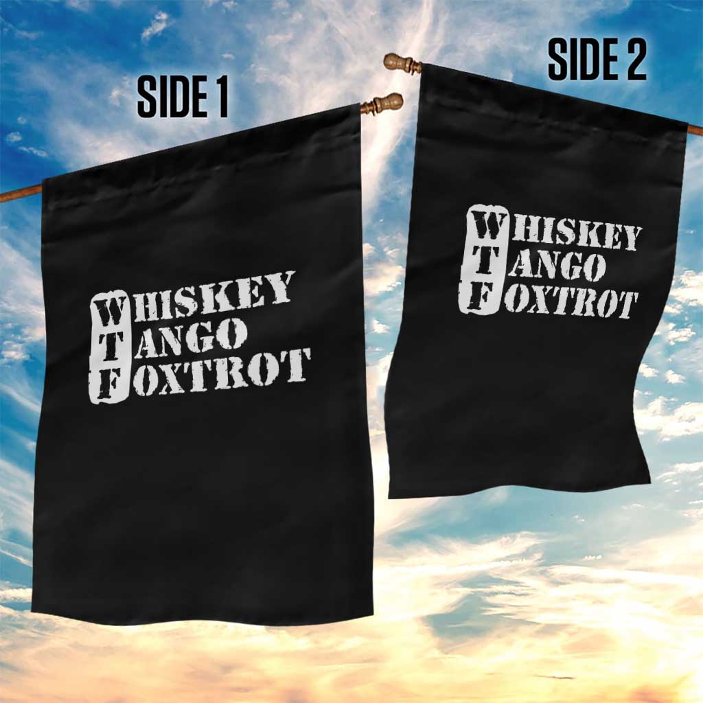 WTF Whiskey Tango Foxtrot Garden Flag Military Phonetic Alphabet Funny