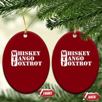 WTF Whiskey Tango Foxtrot Ceramic Ornament Military Phonetic Alphabet Funny