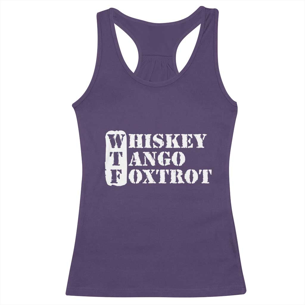 WTF Whiskey Tango Foxtrot Racerback Tank Top Military Phonetic Alphabet Funny
