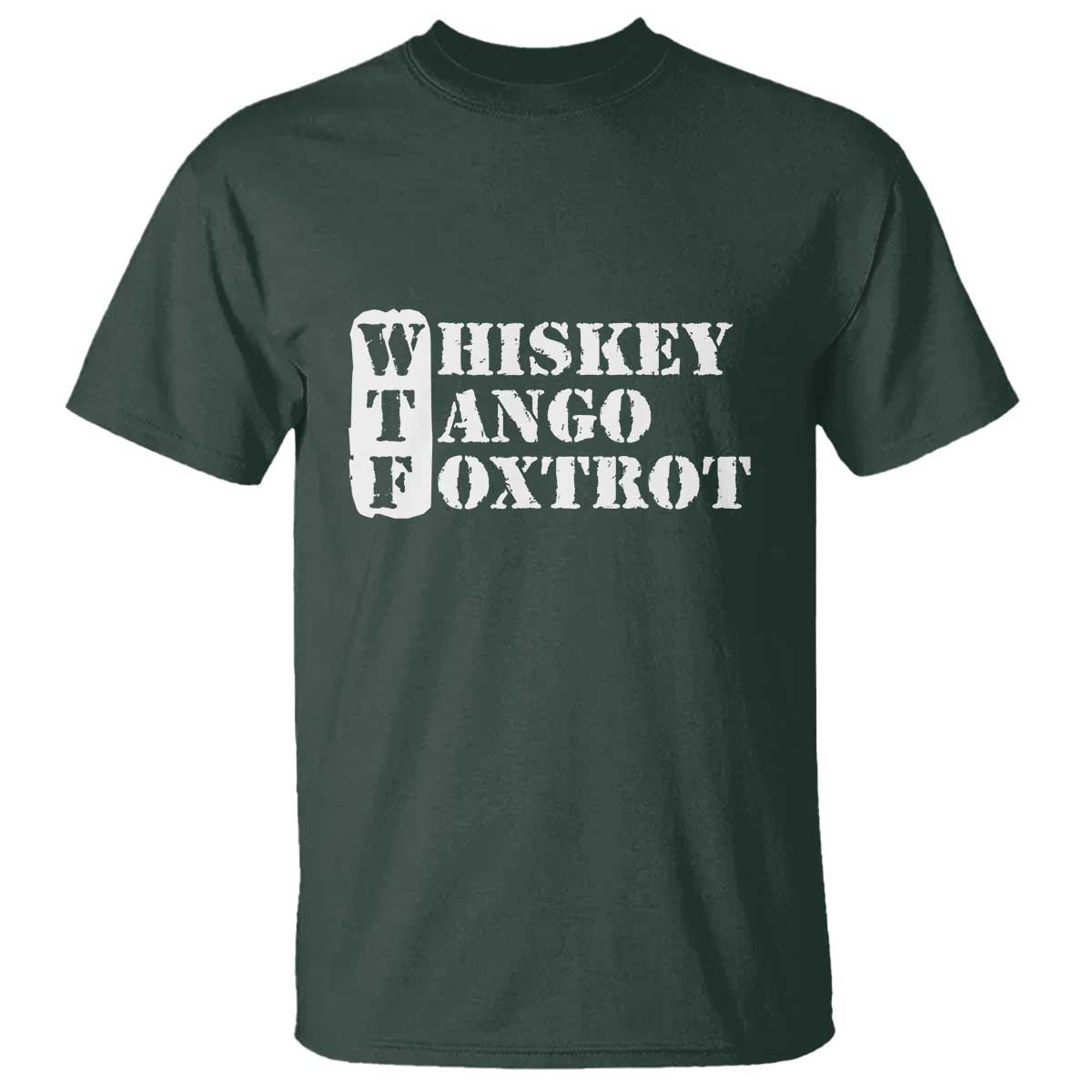 WTF Whiskey Tango Foxtrot T Shirt Military Phonetic Alphabet Funny
