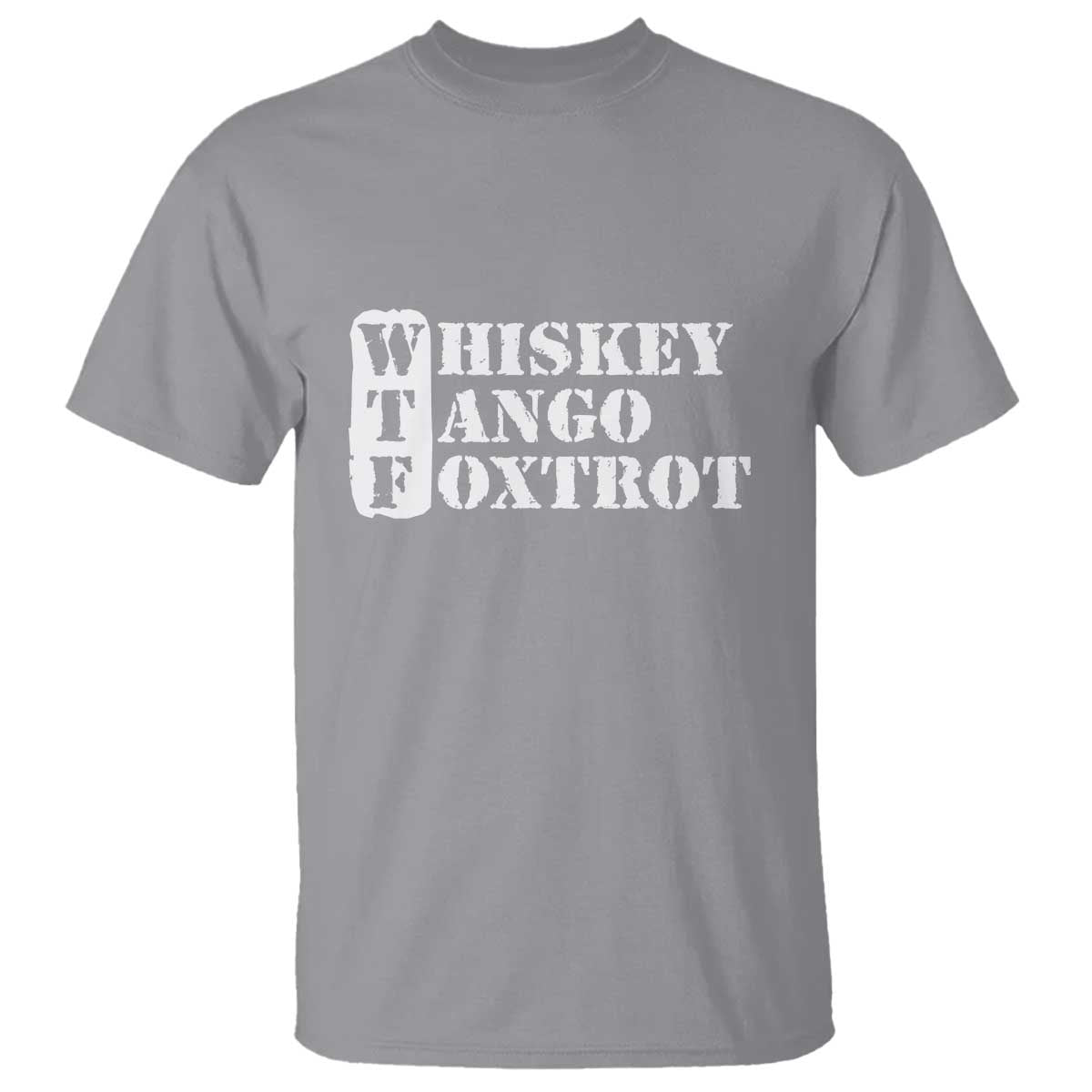 WTF Whiskey Tango Foxtrot T Shirt Military Phonetic Alphabet Funny
