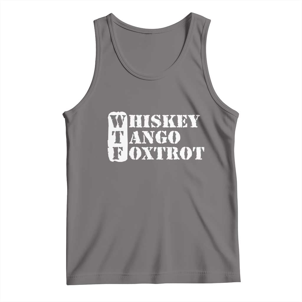 WTF Whiskey Tango Foxtrot Tank Top Military Phonetic Alphabet Funny