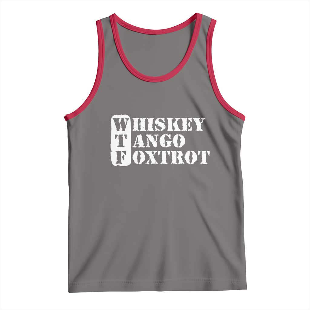 WTF Whiskey Tango Foxtrot Tank Top Military Phonetic Alphabet Funny