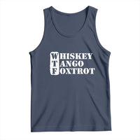 WTF Whiskey Tango Foxtrot Tank Top Military Phonetic Alphabet Funny