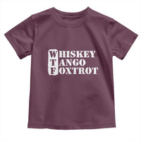 WTF Whiskey Tango Foxtrot Toddler T Shirt Military Phonetic Alphabet Funny
