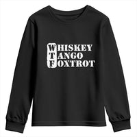 WTF Whiskey Tango Foxtrot Youth Sweatshirt Military Phonetic Alphabet Funny
