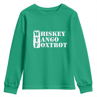 WTF Whiskey Tango Foxtrot Youth Sweatshirt Military Phonetic Alphabet Funny