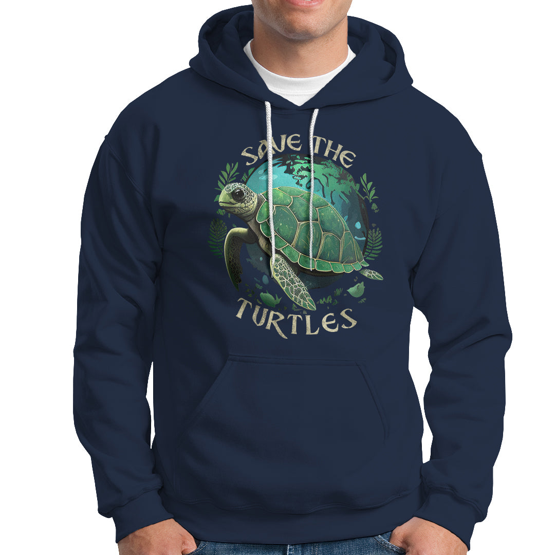 Earth Day Hoodie Save The Turtles Ocean Day Crisis Environmental Activism - Wonder Print Shop