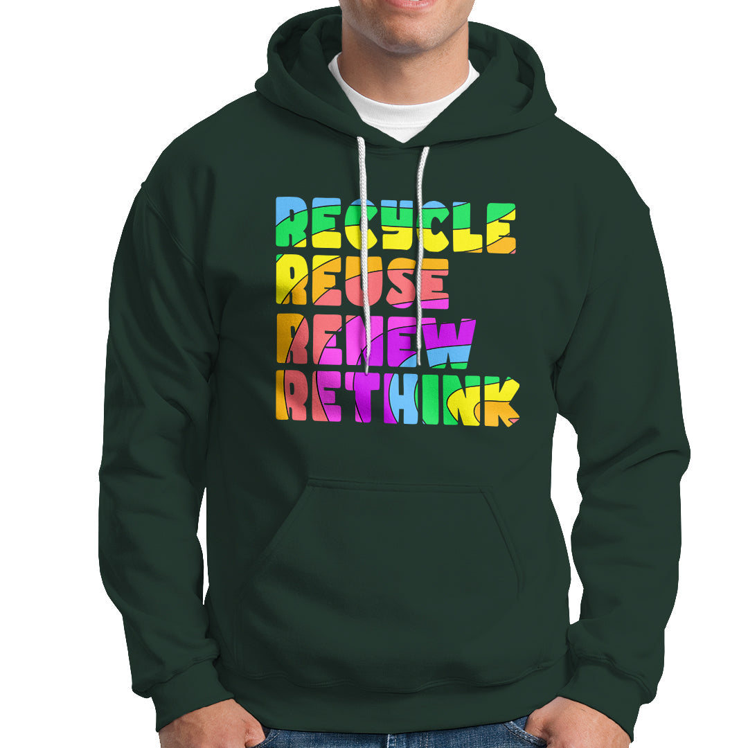 Dark forest green hoodie with multicolor "Recycle Reuse Renew Rethink" graphic on chest