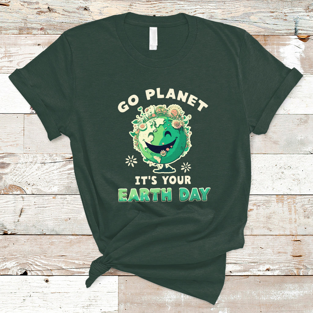 Earth Day T Shirt Go Planet It's Your Earth Day Birthday Go Green Plant Trees Environmental Awareness - Wonder Print Shop