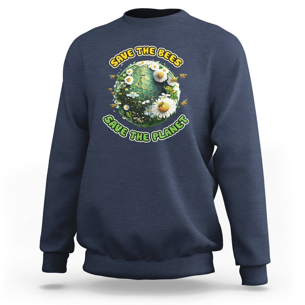 Earth Day Sweatshirt Save The Bees Save The Planet Raise Environmental Awareness Go Green Go Planet - Wonder Print Shop