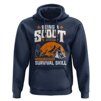 Funny Scout Hoodie Being A Scout Is Not A Hobby Survival Skill Adventure