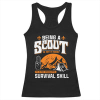 Funny Scout Racerback Tank Top Being A Scout Is Not A Hobby Survival Skill Adventure
