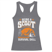 Funny Scout Racerback Tank Top Being A Scout Is Not A Hobby Survival Skill Adventure