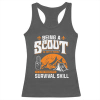 Funny Scout Racerback Tank Top Being A Scout Is Not A Hobby Survival Skill Adventure