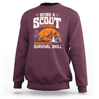 Funny Scout Sweatshirt Being A Scout Is Not A Hobby Survival Skill Adventure