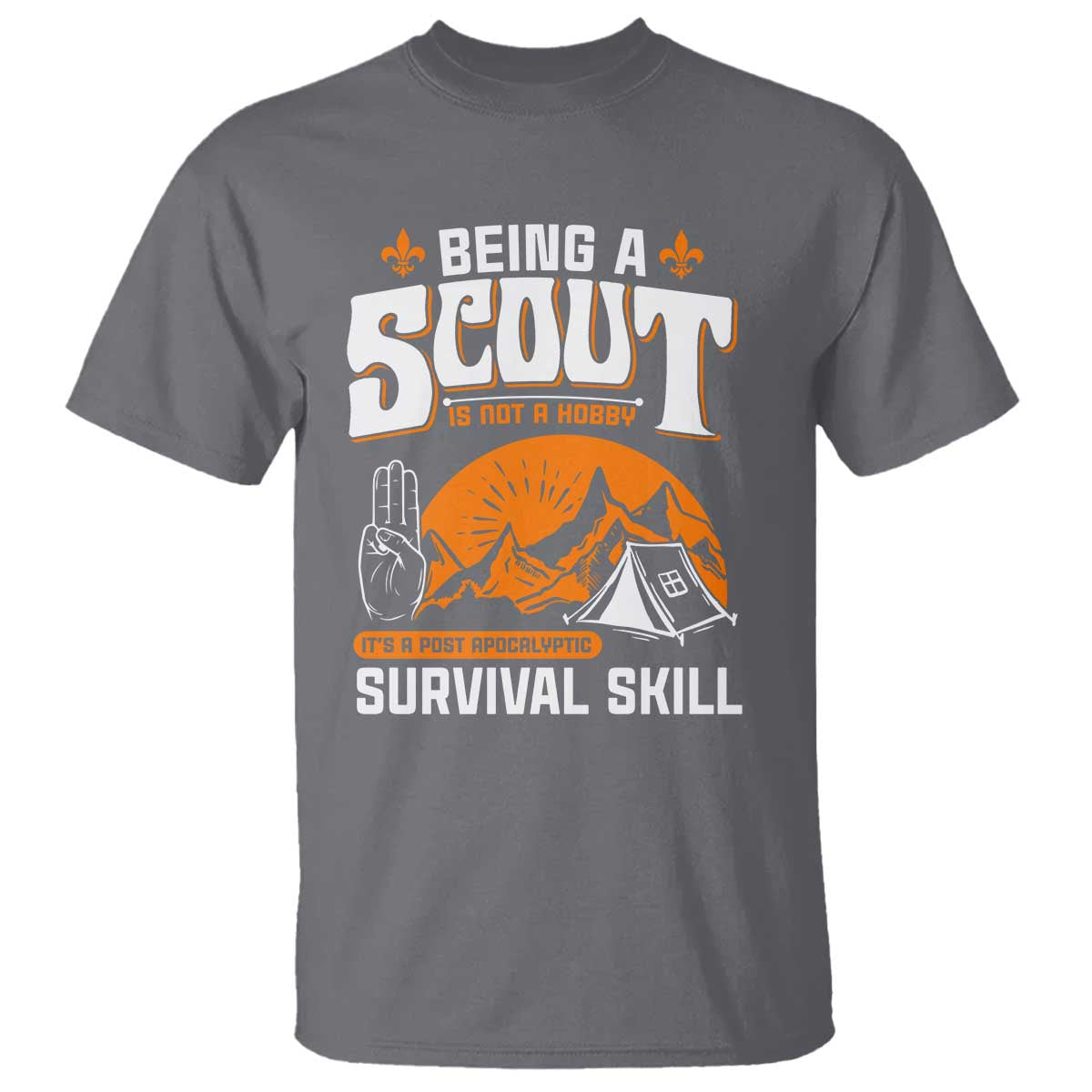 Funny Scout T Shirt Being A Scout Is Not A Hobby Survival Skill Adventure
