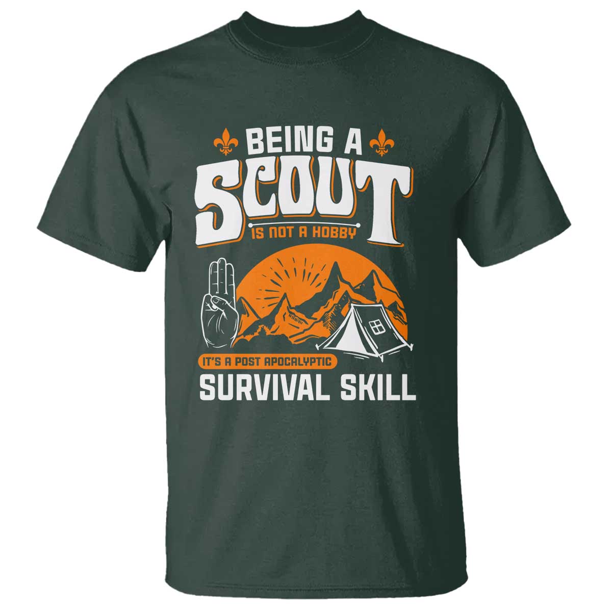 Funny Scout T Shirt Being A Scout Is Not A Hobby Survival Skill Adventure