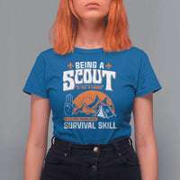 Funny Scout T Shirt For Women Being A Scout Is Not A Hobby Survival Skill Adventure
