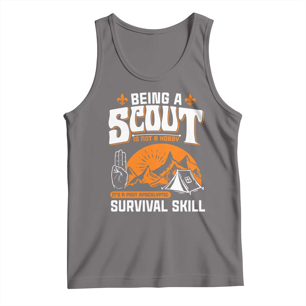 Funny Scout Tank Top Being A Scout Is Not A Hobby Survival Skill Adventure