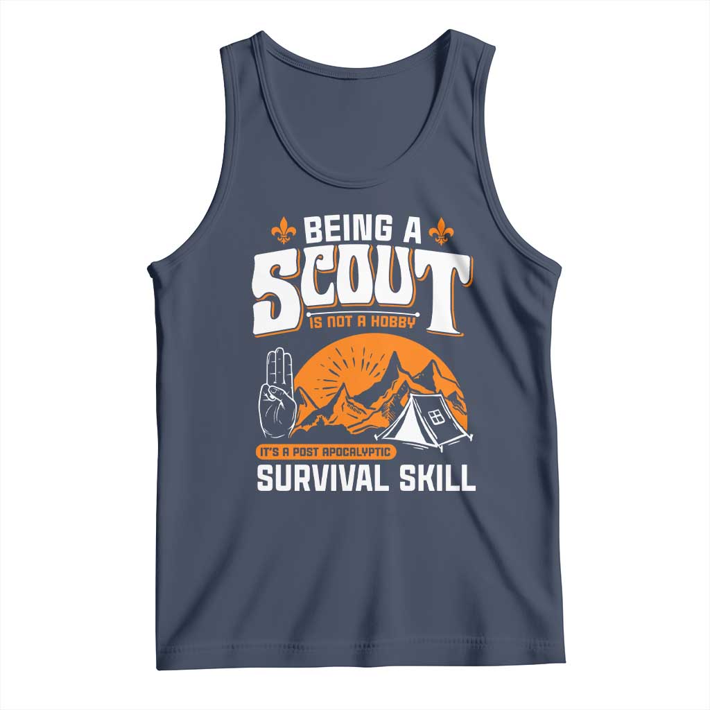 Funny Scout Tank Top Being A Scout Is Not A Hobby Survival Skill Adventure